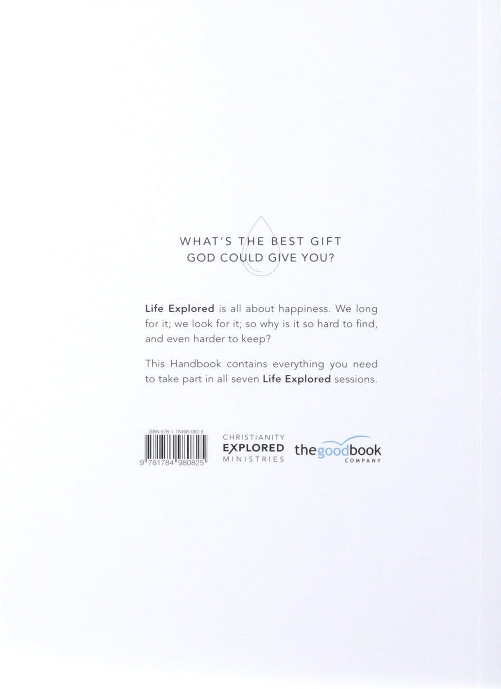 Life Explored: What's the Best Gift God Could Give You? (Handbook)