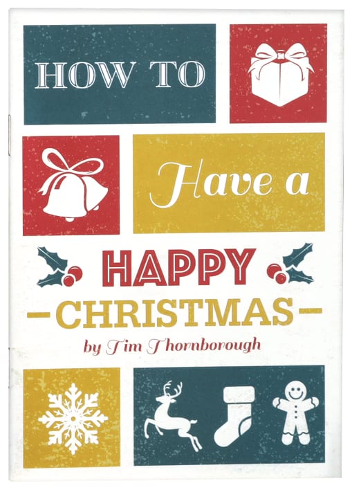 How to Have a Happy Christmas