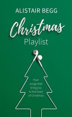Christmas Playlist: Four Songs That Bring You to the Heart of Christmas