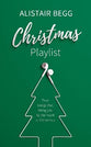 Christmas Playlist: Four Songs That Bring You to the Heart of Christmas