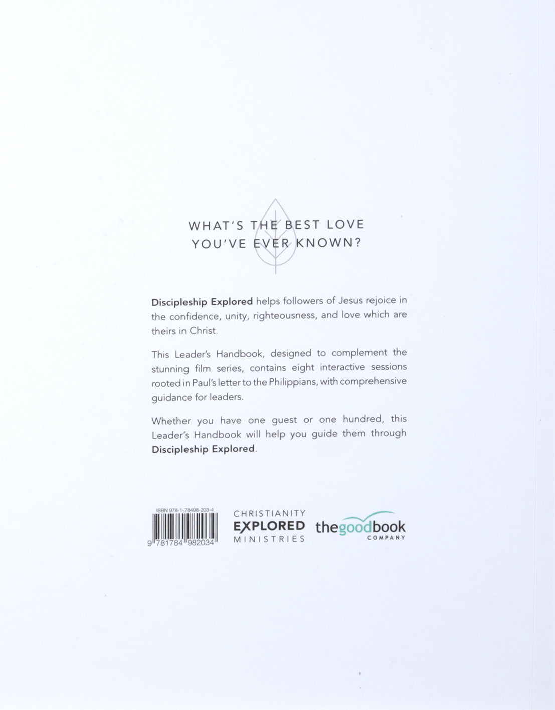 Discipleship Explored: What's the Best Love You've Ever Known? (Leader's Handbook)