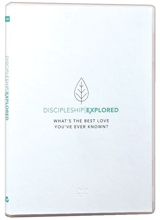Discipleship Explored: What's the Best Love You've Ever Known? (Dvd)