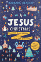 A Jesus Christmas: Explore God's Amazing Plan For Christmas