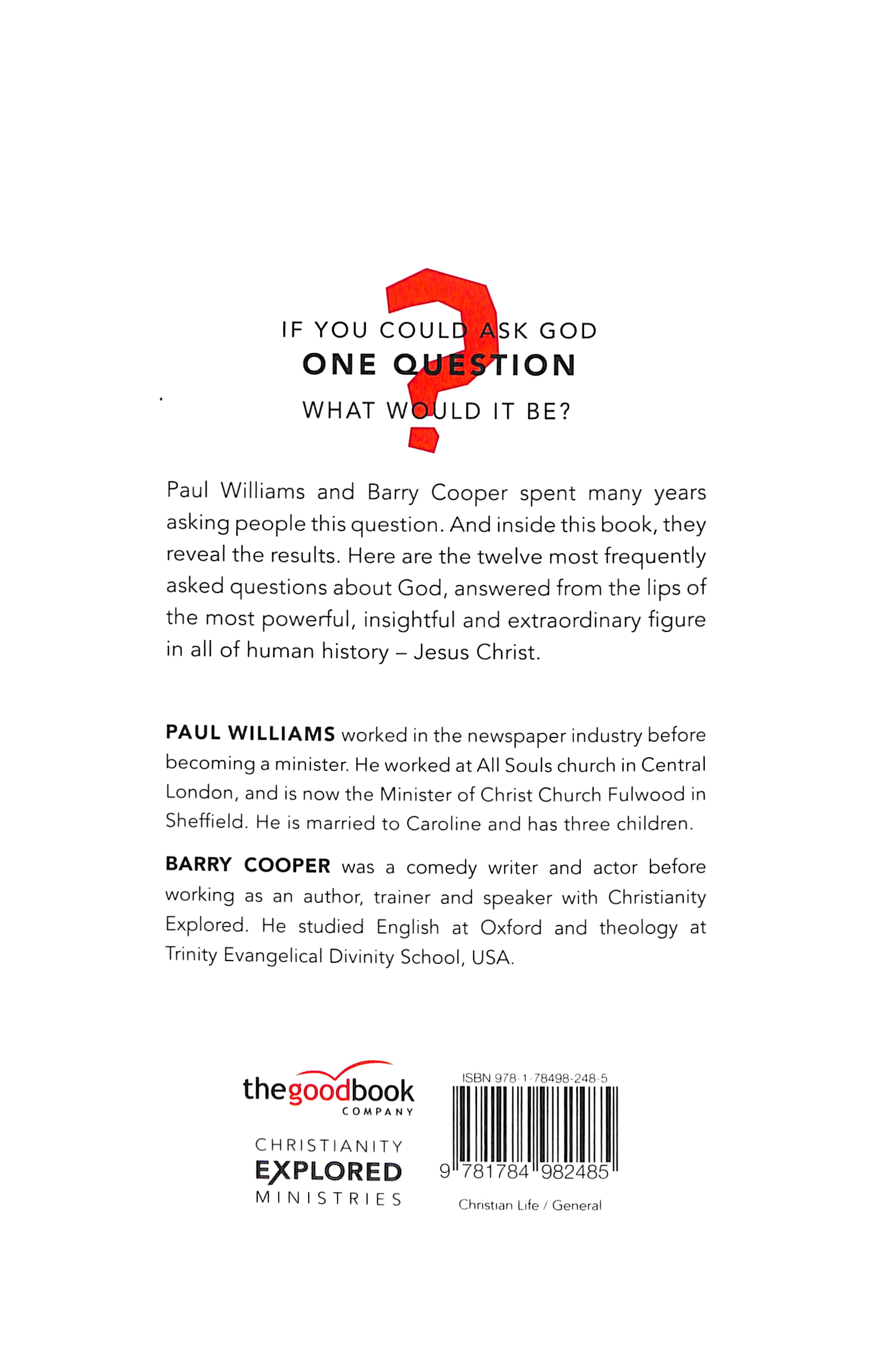 Christianity Explored: If You Could Ask God One Question