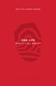 One Life: What's It All About (3rd Edition)