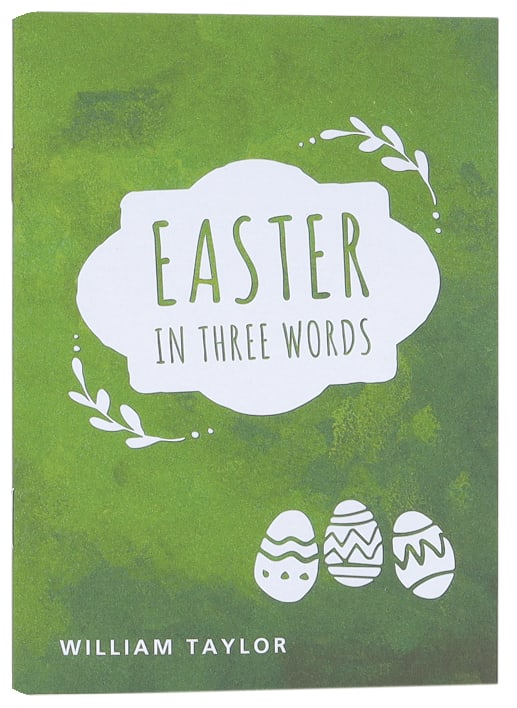 Easter in Three Words