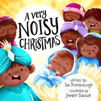 A Very Noisy Christmas (Very Best Bible Stories Series)