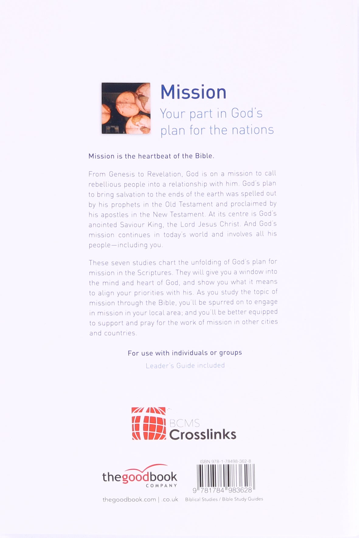 Mission: Your Place in God's Plan For the Nations: Seven Studies For Groups and Individuals (Good Book Guides Series)