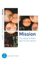 Mission: Your Place in God's Plan For the Nations: Seven Studies For Groups and Individuals (Good Book Guides Series)