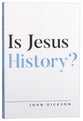 Is Jesus History?