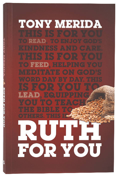 Ruth For You: Revealing God's Kindness and Care (God's Word For You Series)
