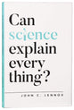 Can Science Explain Everything?