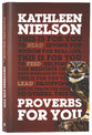 Proverbs For You: Giving You Wisdom For Real Life (God's Word For You Series)