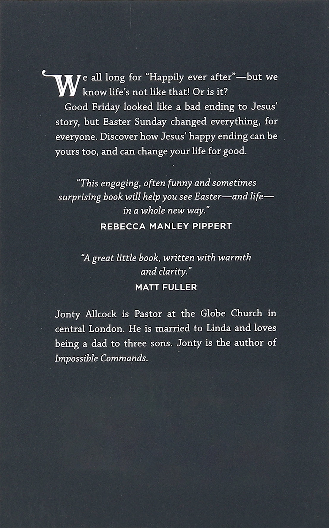 Happily Ever After: How Easter Can Change Your Life For Good