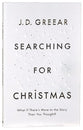 Searching For Christmas: What If There's More to the Story Than You Thought?