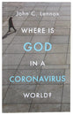 Where is God in a Coronavirus World?