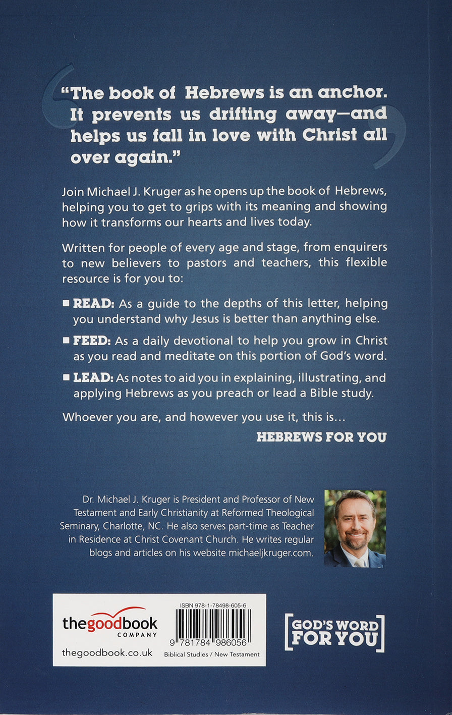 Hebrews For You: Giving You An Anchor For the Soul (God's Word For You Series)