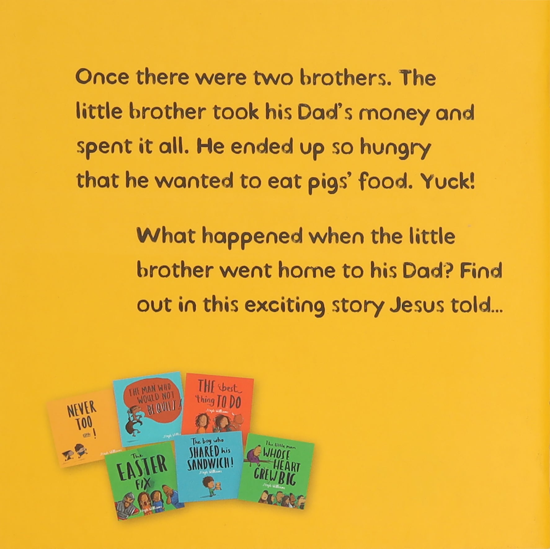 The Dad Who Never Gave Up (Little Me, Big God Series)