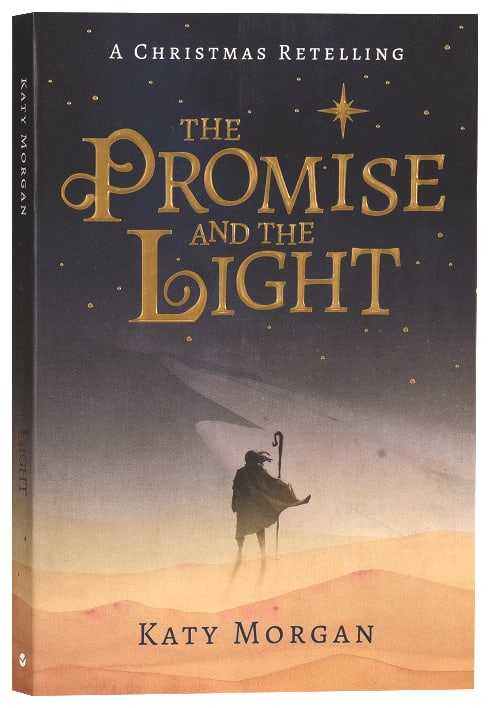 The Promise and the Light: A Christmas Retelling