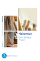 Nehemiah: God's Building Project: Eight Studies For Groups Or Individuals (Good Book Guides Series)