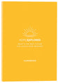 Hope Explored : What's the Best Future You Could Ever Imagine? (Handbook) (Hope Explored Series)