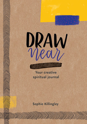 Journal: Draw Near: Your Creative Spiritual Journal