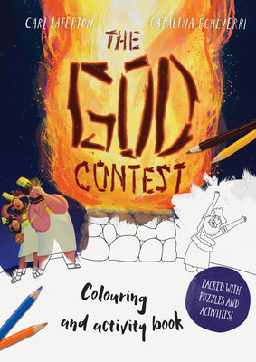 The God Contest Coloring and Activity Book (Tales That Tell The Truth Series)