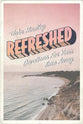 Refreshed: 30 Devotions For Your Time Away