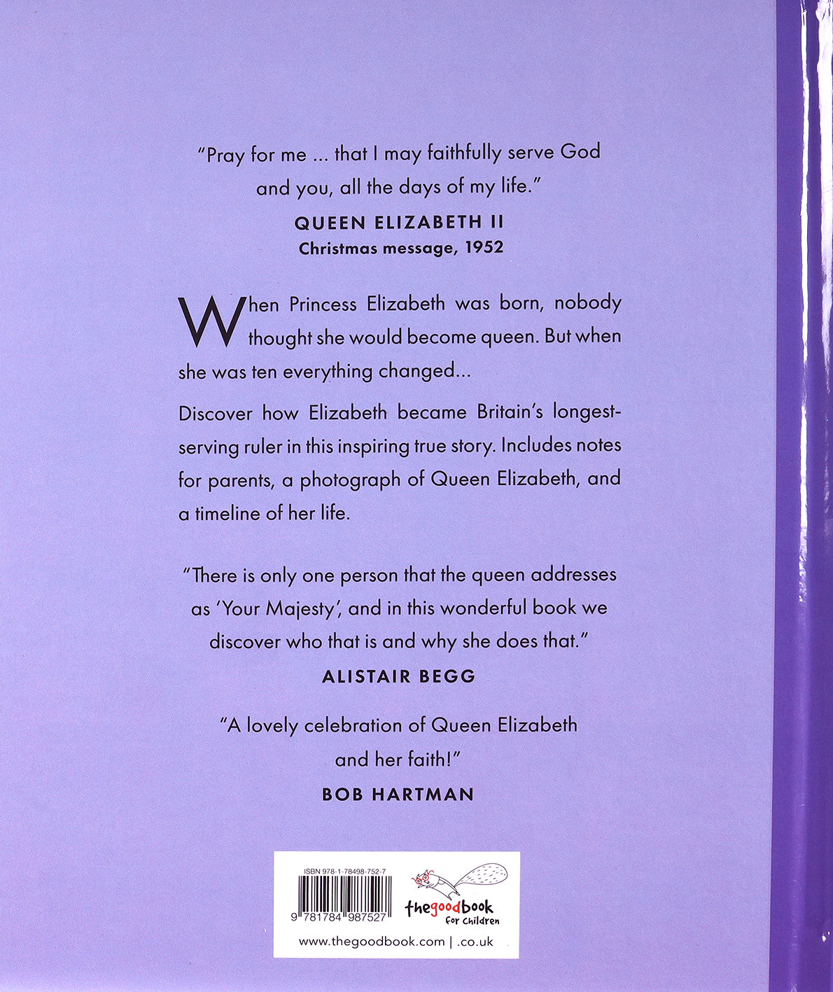 Queen Elizabeth II: The Queen Who Chose to Serve (Do Great Things For God Series)
