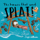 The House That Went Splat (Little Me, Big God Series)