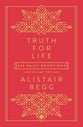 Truth For Life: 365 Daily Devotions (Vol 2)