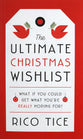 The Ultimate Christmas Wishlist: What If You Could Get What You're Really Hoping For?