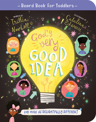 God's Very Good Idea: God Made Us Delightfully Different (Tales That Tell The Truth Series)