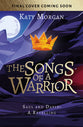 The Songs of a Warrior: Saul and David - a Retelling