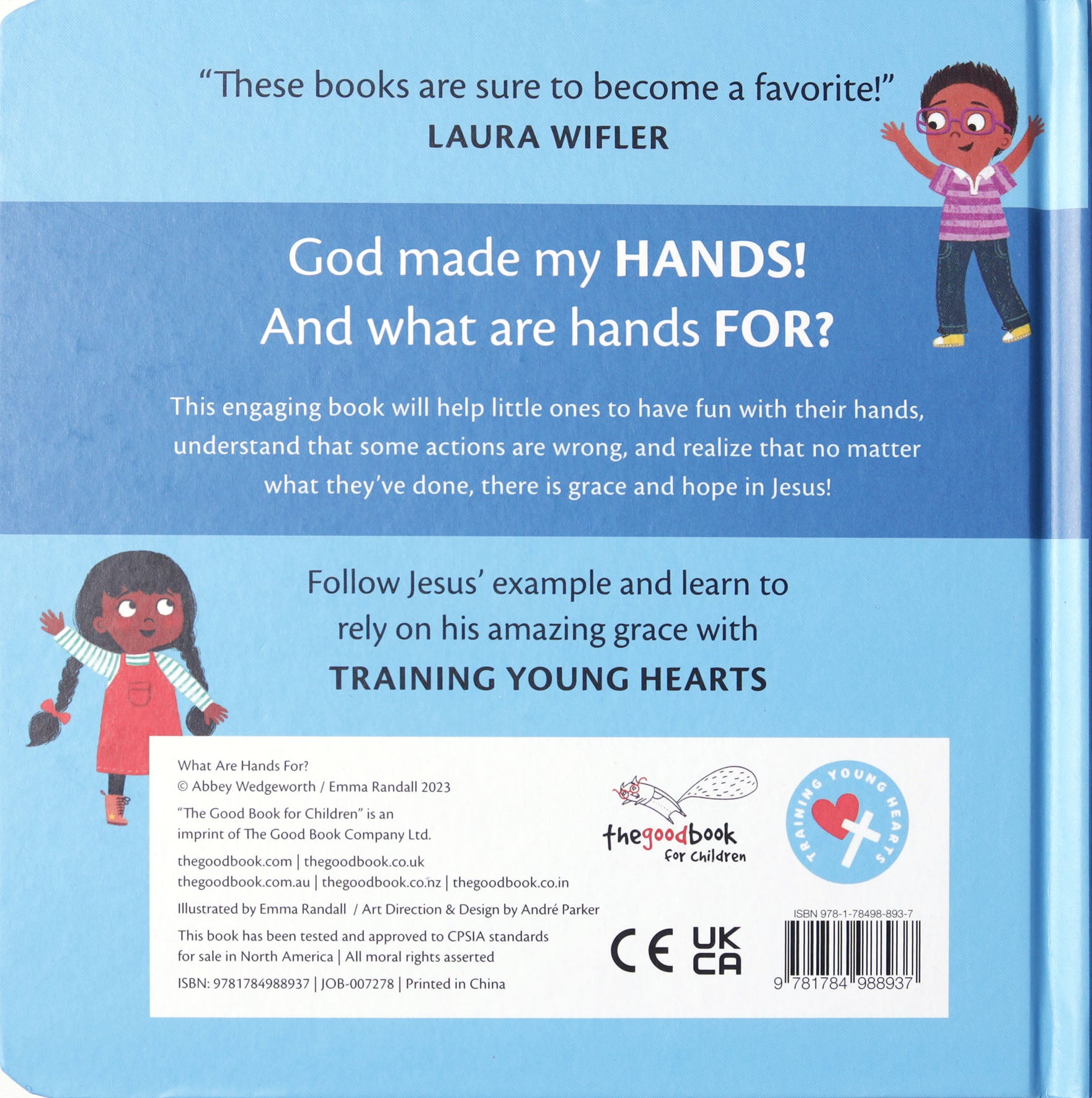 What Are Hands For?: A Lift-The-Flap Board Book (Training Young Hearts Series)