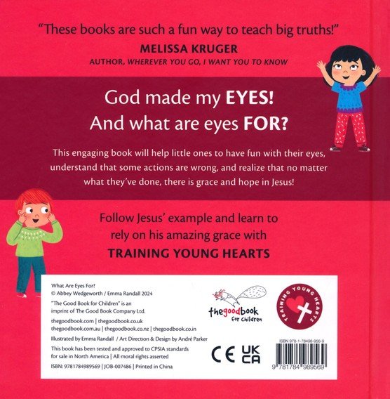 What Are Eyes For? A Lift-the-Flap Board Book (Training Young Hearts Series)
