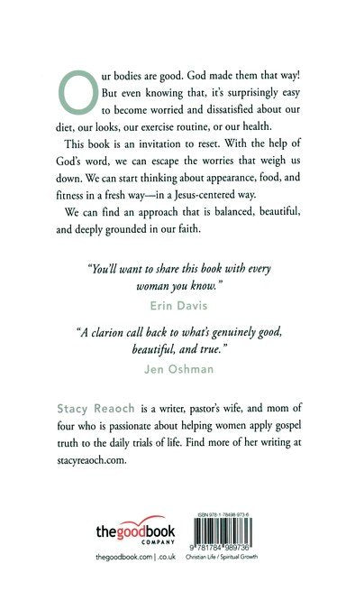 Beautiful Freedom: How the Bible Shapes Your View of Appearance, Food, and Fitness