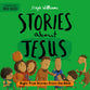 Little Me, Big God: Stories about Jesus: Eight True Stories from the Bible (Little Me, Big God Series)