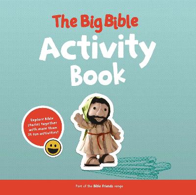 Big Bible Activity Book, The: 188 Bible Stories to Enjoy Together (Bible Friends Series)