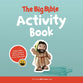 Big Bible Activity Book, The: 188 Bible Stories to Enjoy Together (Bible Friends Series)