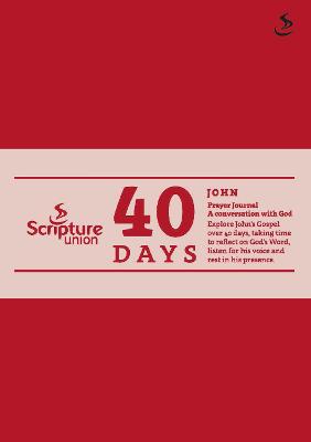 40 Days: John (Prayer Journal)