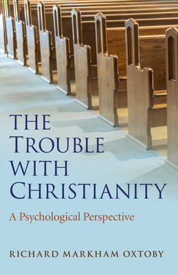 The Trouble With Christianity