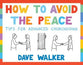 How to Avoid the Peace: Tips For Advanced Churchgoing