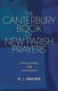 The Canterbury Book of New Parish Prayers: For All Times and Occasions