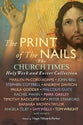 The Print of the Nails: The Church Times Holy Week and Easter Collection