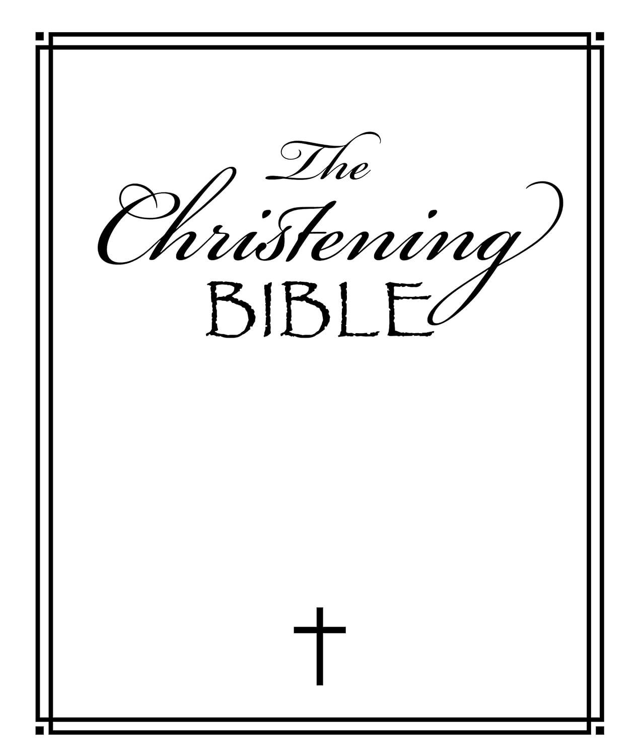 The Christening Bible