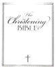 The Christening Bible