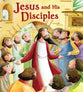 Jesus and His Disciples (My First Bible Stories Series)