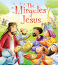 The Miracles of Jesus (My First Bible Stories Series)
