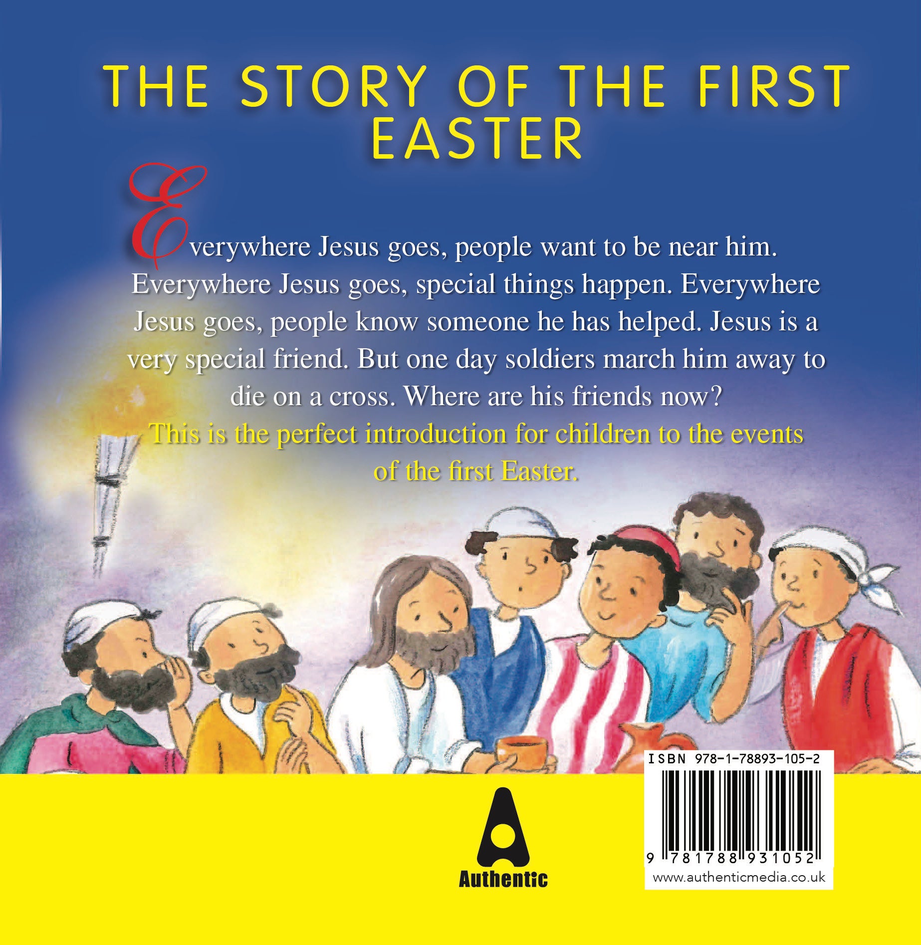 A Very Special Friend: The Story of the First Easter